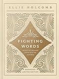 Fighting Words Devotional: Expanded Limited Edition