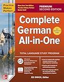 Practice Makes Perfect: Complete German All-in-One, Premium Second Edition