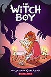 The Witch Boy: A Graphic Novel (The Witch Boy Trilogy #1)