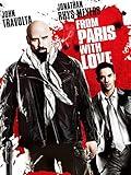 From Paris with Love