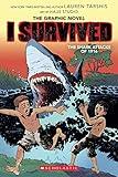 I Survived the Shark Attacks of 1916: A Graphic Novel (I Survived Graphic Novel #2) (I Survived Graphix)