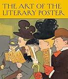 The Art of the Literary Poster (Leonard A. Lauder Collection)