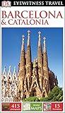 DK Eyewitness Travel Guide: Barcelona & Catalonia