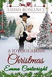 A Joyous Amish Christmas: Amish Romance