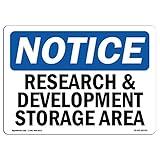 OSHA Notice Sign - Research and Development Storage Area | Vinyl Label Decal | Protect Your Business, Construction Site, Warehouse | Made in The USA