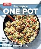 The Complete One Pot: 400 Meals for Your Skillet, Sheet Pan, Instant Pot®, Dutch Oven, and More (The Complete ATK Cookbook Series)