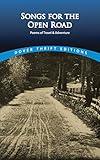 Songs for the Open Road: Poems of Travel and Adventure (Dover Thrift Editions: Poetry)