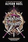 Chasing Eternity (Stealing Infinity Book 3)
