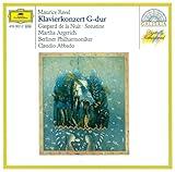 Ravel: Piano Concerto in G; Gaspard de la Nuit; Sonatine