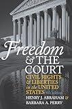 Freedom and the Court: Civil Rights and Liberties in the United States (Eighth Edition)
