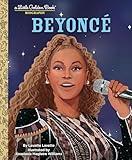 Beyonce: A Little Golden Book Biography (Little Golden Book Biographies)