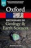 A Dictionary of Geology and Earth Sciences (Oxford Quick Reference)
