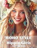 Boho Style Hippie Girls Coloring Book: A Grayscale Coloring Book of Free-Spirited Women and Bohemian Beauty