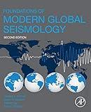 Foundations of Modern Global Seismology