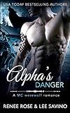 Alpha's Danger: An MC Werewolf Romance (Bad Boy Alphas)