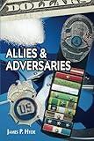 Allies And Adverseries