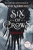 Six of Crows (Six of Crows, 1)