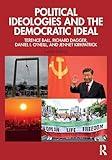 Political Ideologies and the Democratic Ideal