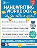 Handwriting Practice Book for Kids Ages 5-9: Penmanship workbook with Silly Sentences, Jokes & Riddles, Sight Words, and Creative Writing Exercises.: ... Grade (Early Education: Reading and Writing)