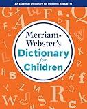 Merriam-Webster’s Dictionary for Children