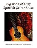 Big Book of Easy Spanish Guitar Solos