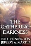 The Gathering Darkness (The Fourth Awakening Series)