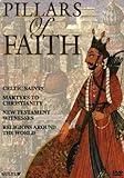 Pillars of Faith Boxed Set - Celtic Saints, Martyrs to Christianity, New Testament Witnesses, Religions Around the World