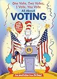 One Vote, Two Votes, I Vote, You Vote (The Cat in the Hat's Learning Library)