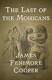 The Last of the Mohicans (Bantam Classics)