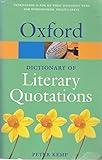 The Oxford Dictionary of Literary Quotations (Oxford Quick Reference)