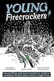 Young Firecrackers