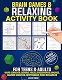 Brain Games & Relaxing Activity Book For Teens & Adults: 100 Large Print Stress Relief Puzzles Including Word Searches, Sudokus, Mazes, Crosswords, ... Puzzle Books For Ultimate Relaxation)