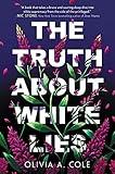 The Truth About White Lies