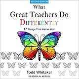 What Great Teachers Do Differently: 17 Things That Matter Most, Second Edition