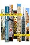 Memoir of My Travels