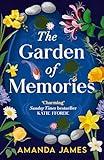 The Garden of Memories: Charming and uplifting healing fiction for 2025 about community, friendship and mindful gardening!