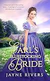 The Earl’s Bluestocking Bride: A Regency Historical Romance (Unconventional Brides Book 2)