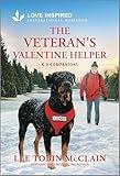 The Veteran's Valentine Helper: An Uplifting Inspirational Romance (K-9 Companions Book 29)