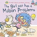 The Girl Who Has A Million Problems: A STEM Story That Teaches Kids to Solve Problems, Manage Big Feelings, Regulate Emotions, and Think Creatively, Ages 4–7 (A Million Mistakes Series Book 2)
