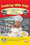 Cooking With Kids, Exploring Chinese Food, Culture, and Language [DVD]