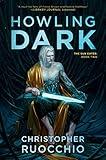 Howling Dark: The Sun Eater: Book Two