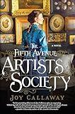 The Fifth Avenue Artists Society: A Novel