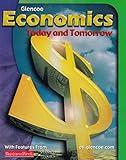 Economics: Today and Tomorrow, Student Edition (ECONOMICS TODAY & TOMORROW)