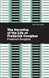 Narrative of the Life of Frederick Douglass (Black Narratives)