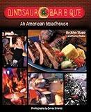 Dinosaur Bar-B-Que: An American Roadhouse [A Cookbook]