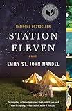 Station Eleven: A Novel (National Book Award Finalist)