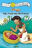 The Beginner's Bible Baby Moses and the Princess: My First (I Can Read! / The Beginner's Bible)