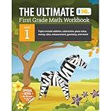 IXL The Ultimate 1st Grade Math Workbook, First Grade Math Workbook Covering Addition, Subtraction, Place Value, Geometry, and More 1st Grade Math, Math Workbook Grade 1 (IXL Ultimate Workbooks)