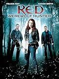 Red: Werewolf Hunter