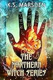 The Northern Witch Series - The Complete YA Urban Fantasy Series